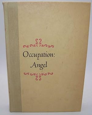 Seller image for Occupation: Angel for sale by Easy Chair Books