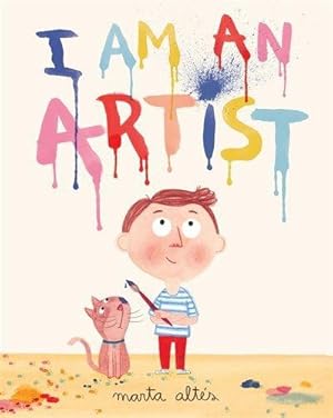 Imagen del vendedor de I Am An Artist a la venta por WeBuyBooks