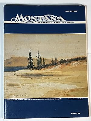 Montana, The Magazine of Western History (Vol. 33, No. 4, Winter 1983)