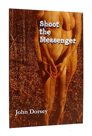 Imagen del vendedor de SHOOT THE MESSENGER a la venta por Rare Book Cellar