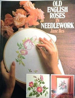 Seller image for Old English Roses in Needlework 1987 PB for sale by Miki Store