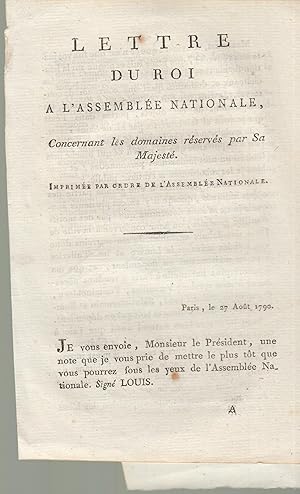 Seller image for Lettre du Roi a l'Assemble nationale, concernant les domaines rservs par Sa Majest [27 aot 1790]. Imprime par ordre de l'Assemble nationale. for sale by PRISCA