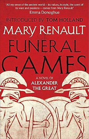 Bild des Verkufers fr Funeral Games: A Novel of Alexander the Great: A Virago Modern Classic (Virago Modern Classics) zum Verkauf von WeBuyBooks