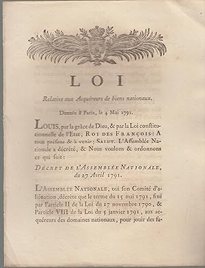 Imagen del vendedor de Loi relative aux acqureurs de biens nationaux : donne  Paris, le 4 mai 1791. a la venta por PRISCA