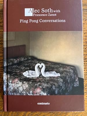 Seller image for Ping Pong Conversations (SIGNED) for sale by Mark Gustafson's Books