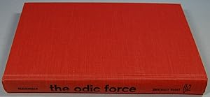 The Odic Force - Letters on Od and Magnetism