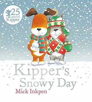 Imagen del vendedor de Kipper: Kipper's Snowy Day a la venta por WeBuyBooks 2