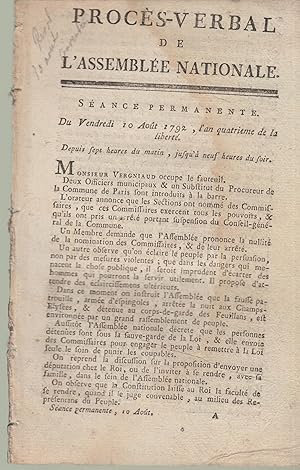 Immagine del venditore per Procs-verbal de l'Assemble nationale : sance permanente, du vendredi 10 aot 1792, l'an quatrime de la libert : depuis sept heures du matin, jusqu' neuf heures du soir. venduto da PRISCA