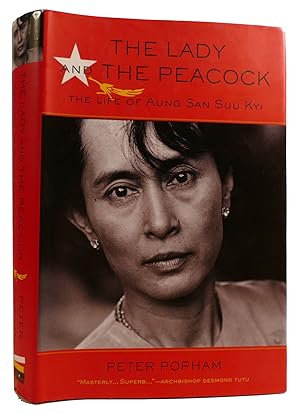 Image du vendeur pour THE LADY AND THE PEACOCK: THE LIFE OF AUNG SAN SUU KYI mis en vente par Rare Book Cellar