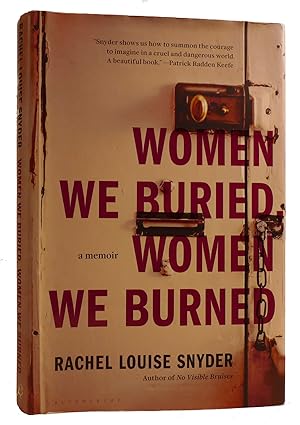 Imagen del vendedor de WOMEN WE BURIED, WOMEN WE BURNED: A MEMOIR a la venta por Rare Book Cellar