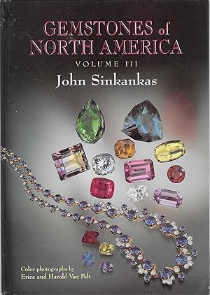 Seller image for Gemstones of North America VOLUME III for sale by BASEMENT BOOKS
