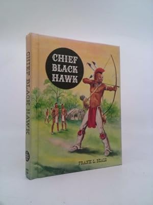 Image du vendeur pour Chief Black Hawk (The American adventure series) mis en vente par ThriftBooksVintage