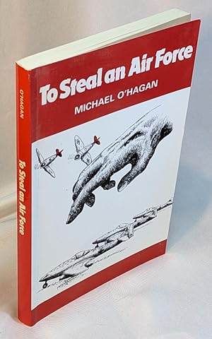Immagine del venditore per To Steal an Air Force venduto da Neil Williams, Bookseller