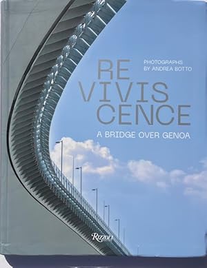 Reviviscence: A Bridge Over Genoa