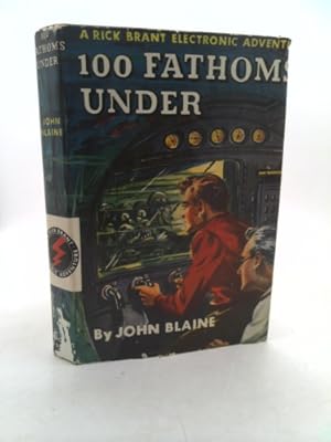 Seller image for 100 Fathom Under: a Rick Brant Electronic Adventure Story for sale by ThriftBooksVintage