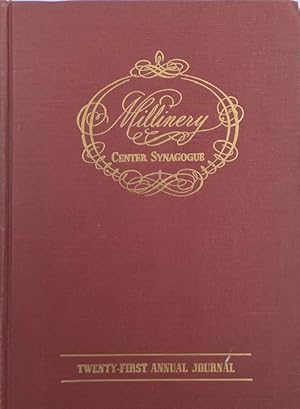 Millinery Center Synagogue: Twenty First Annual Journal