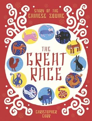 Seller image for Great Race : Story of the Chinese Zodiac for sale by GreatBookPrices