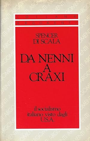 Immagine del venditore per Da Nenni a Craxi. Il socialismo italiano visto dagli Usa venduto da Romanord