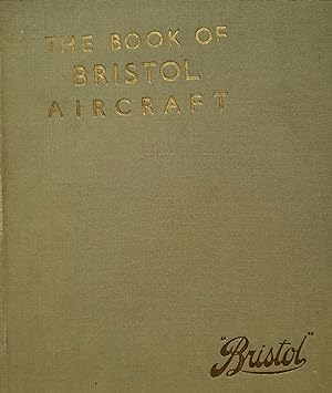 The Book of Bristol Aircraft.