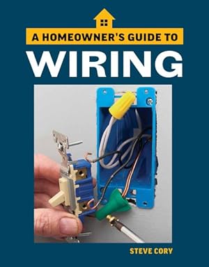 Seller image for Wiring : A Homeowner's Guide for sale by GreatBookPrices