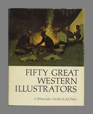 Seller image for Fifty Great Western Illustrators: A Bibliographic Checklist - 1st Edition/1st Printing for sale by Books Tell You Why  -  ABAA/ILAB