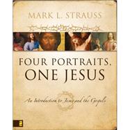 Bild des Verkufers fr Four Portraits, One Jesus : An Introduction to Jesus and the Gospels zum Verkauf von eCampus