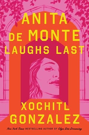 Seller image for Anita De Monte Laughs Last for sale by GreatBookPrices