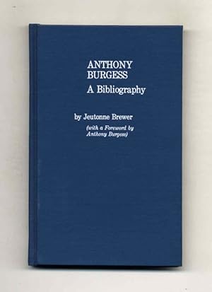 Anthony Burgess: A Bibliography