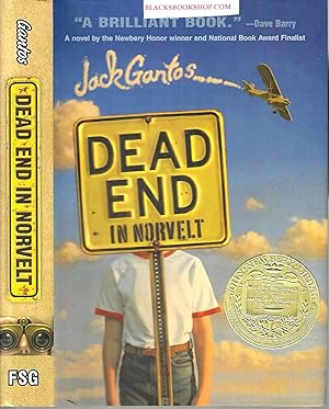 Dead End in Norvelt (Norvelt #1) (Newbery Medal Winner)
