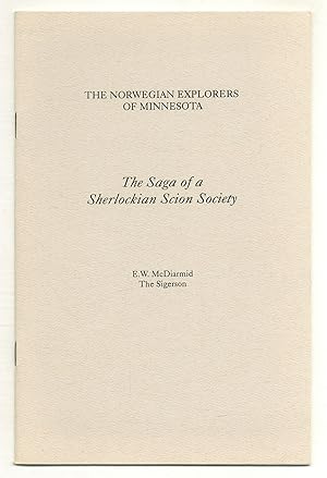 Seller image for The Saga of a Sherlockian Scion Society: The Norwegian Explorers of Minnesota for sale by Between the Covers-Rare Books, Inc. ABAA