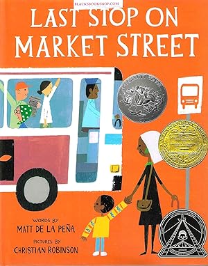 Seller image for Last Stop on Market Street for sale by Blacks Bookshop: Member of CABS 2017, IOBA, SIBA, ABA