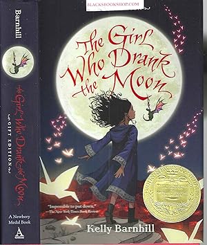Seller image for The Girl Who Drank the Moon (Winner of the 2017 Newbery Medal) for sale by Blacks Bookshop: Member of CABS 2017, IOBA, SIBA, ABA