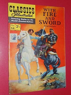 Classics Illustrated #54 With Fire And Sword. Fine - 5.5