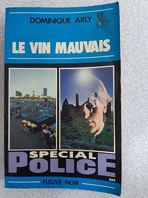 Seller image for Le vin mauvais for sale by Dmons et Merveilles