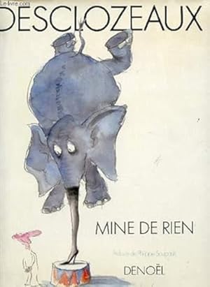 Seller image for Desclozeaux. Mine de Rien. for sale by FIRENZELIBRI SRL