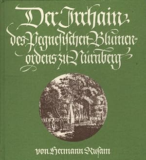 Der Irrhain des Pegnesischen Blumenordens zu Nürnberg