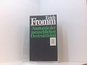 Bild des Verkufers fr Anatomie der menschlichen Destruktivitt Erich Fromm. Dt. von Lieselotte und Ernst Mickel zum Verkauf von Book Broker