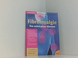 Bild des Verkufers fr Fibromyalgie - Das unbekannte Rheuma das unbekannte Rheuma zum Verkauf von Book Broker