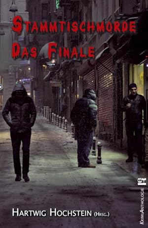 Bild des Verkufers fr Stammtischmorde - Das Finale zum Verkauf von Studibuch