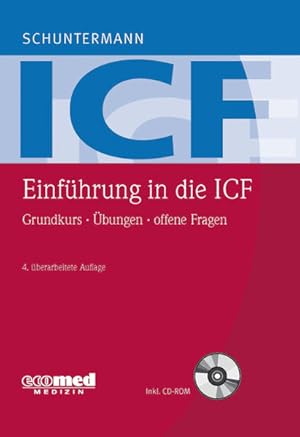Bild des Verkufers fr Einfhrung in die ICF: Grundkurs - bungen - offene Fragen (mit CD-ROM) zum Verkauf von Studibuch