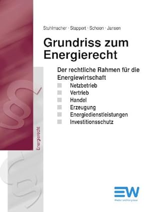 Bild des Verkufers fr Grundriss zum Energierecht: Der rechtliche Rahmen fr die Energiewirtschaft zum Verkauf von Studibuch