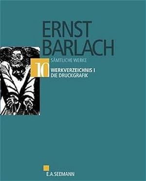 Image du vendeur pour Ernst Barlach. Smtliche Werke: Smtliche Werke, Kritische Ausgabe, 14 Bde., Bd.10, Werkverzeichnis mis en vente par Studibuch