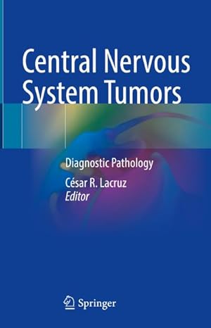 Seller image for Central Nervous System Tumors for sale by BuchWeltWeit Ludwig Meier e.K.