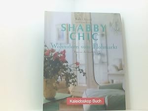 Seller image for Shabby Chic: Wohnideen vom Flohmarkt Wohnideen vom Flohmarkt for sale by Book Broker