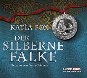 Seller image for Der silberne Falke: Historischer Roman. (Lbbe Audio) for sale by Studibuch