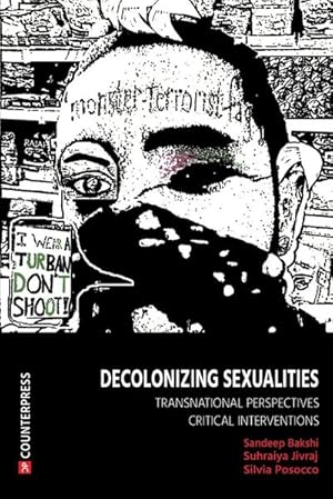 Image du vendeur pour Decolonizing Sexualities : Transnational Perspectives, Critical Interventions mis en vente par AHA-BUCH GmbH