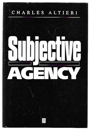 Image du vendeur pour Subjective Agency: A Theory of First-person Expressivity and its Social Implications. mis en vente par City Basement Books