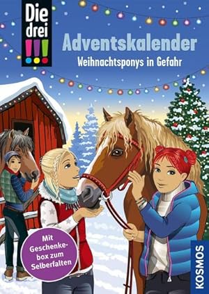 Die drei !!!, Weihnachtsponys in Gefahr: Adventskalenderbuch : Adventskalenderbuch