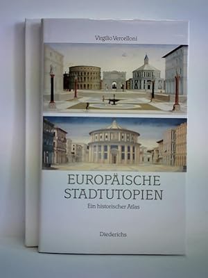 Europäische Stadtutopien. Ein historischer Atlas