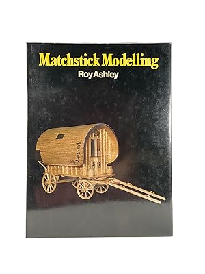 Imagen del vendedor de Matchstick Modelling a la venta por Archives Fine Books (ANZAAB, ILAB)